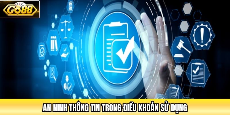 An ninh thông tin trong điều khoản sử dụng