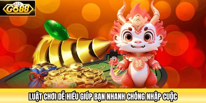 Luật chơi dễ hiểu giúp bạn nhanh chóng nhập cuộc